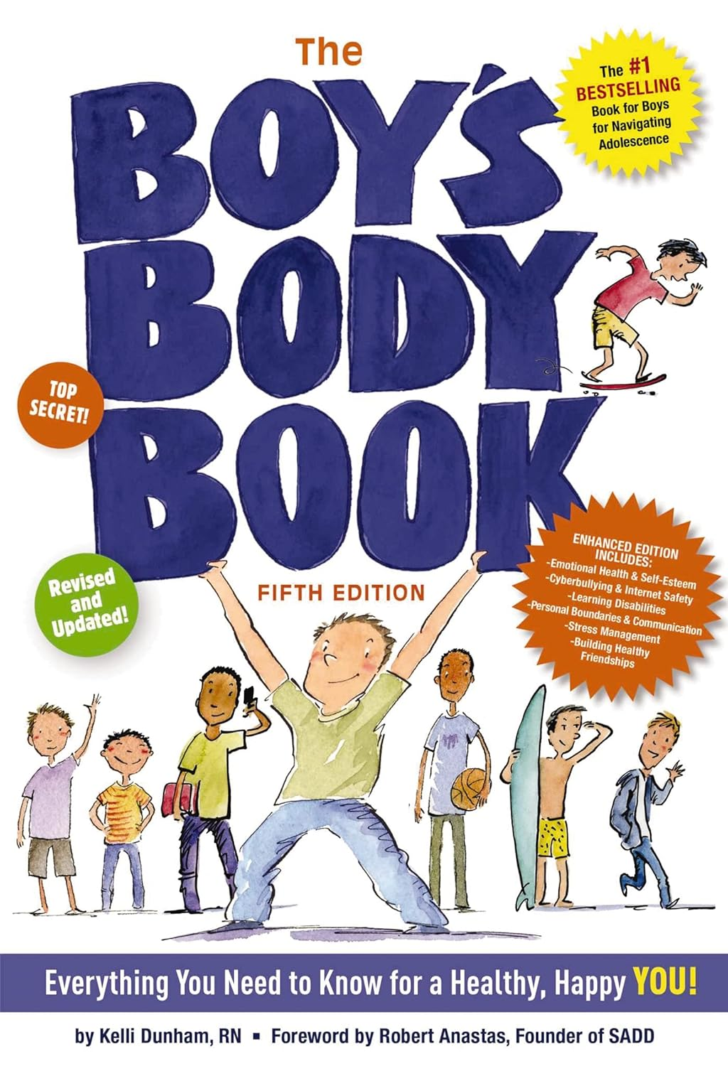 The Boy'S Body Book (Fifth Edition): Everything You Need to Know for a Healthy, Happy YOU! (Boys & Girls Body Books)