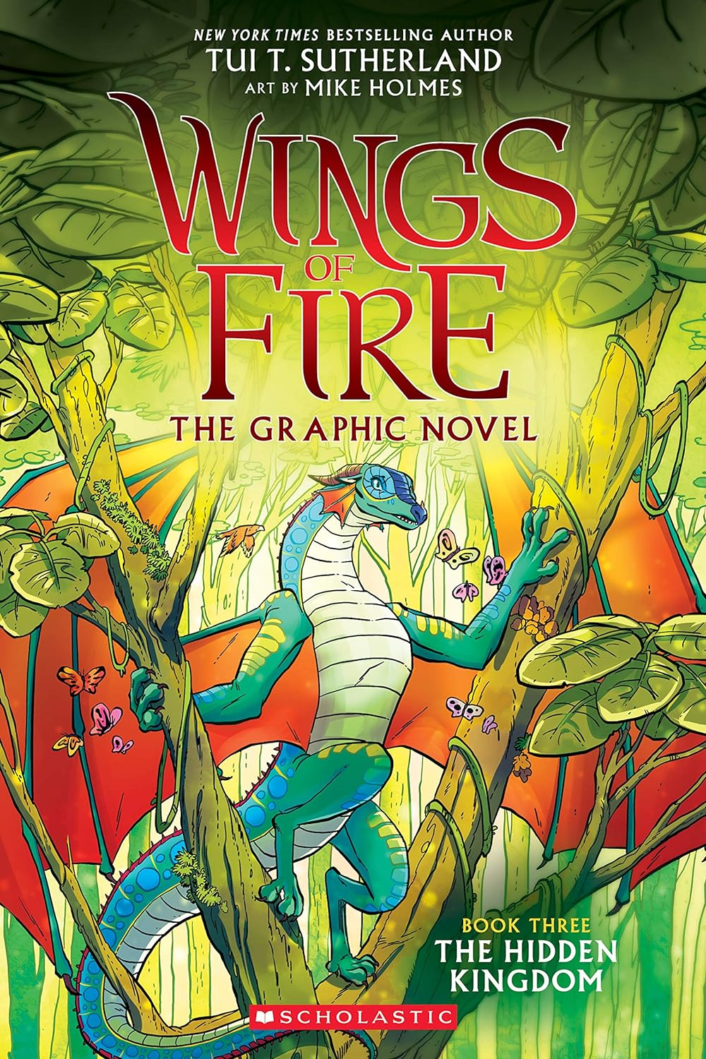 Wings of Fire: the Hidden Kingdom: a Graphic Novel (Wings of Fire Graphic Novel #3) (3) (Wings of Fire Graphix)