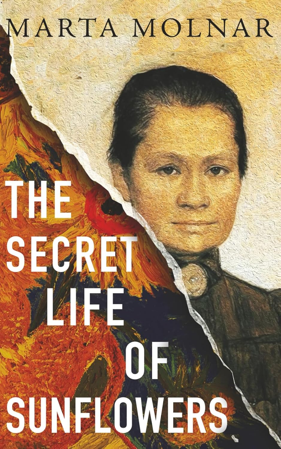 The Secret Life of Sunflowers: a Gripping, Inspiring Novel Based on the True Story of Johanna Bonger, Vincent Van Gogh'S Sister-In-Law (Light & Life Series)