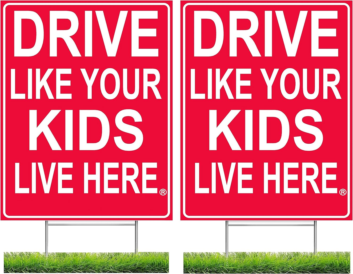 Drive like Your Kids Live Here Yard Sign (2-Pack) Double Sided Red/White Slow 