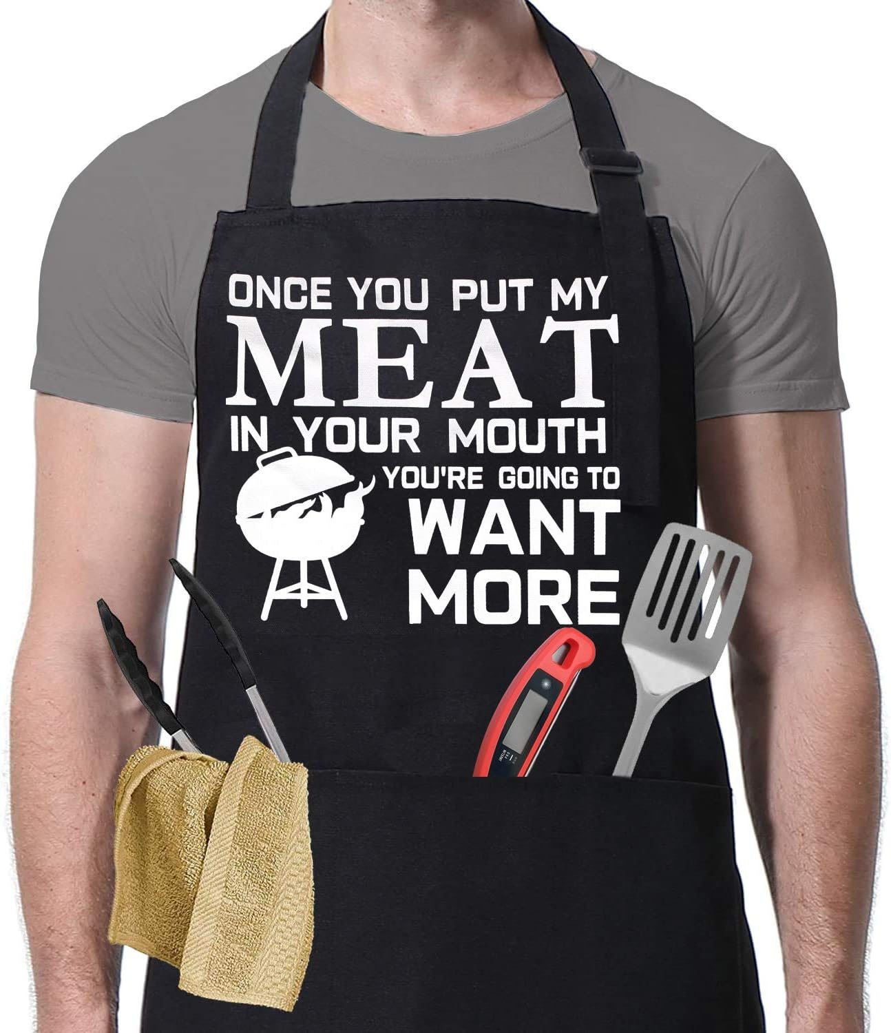 Funny Grilling Apron for Men - Once You Put My Meat - One Size Fits All - Chef..