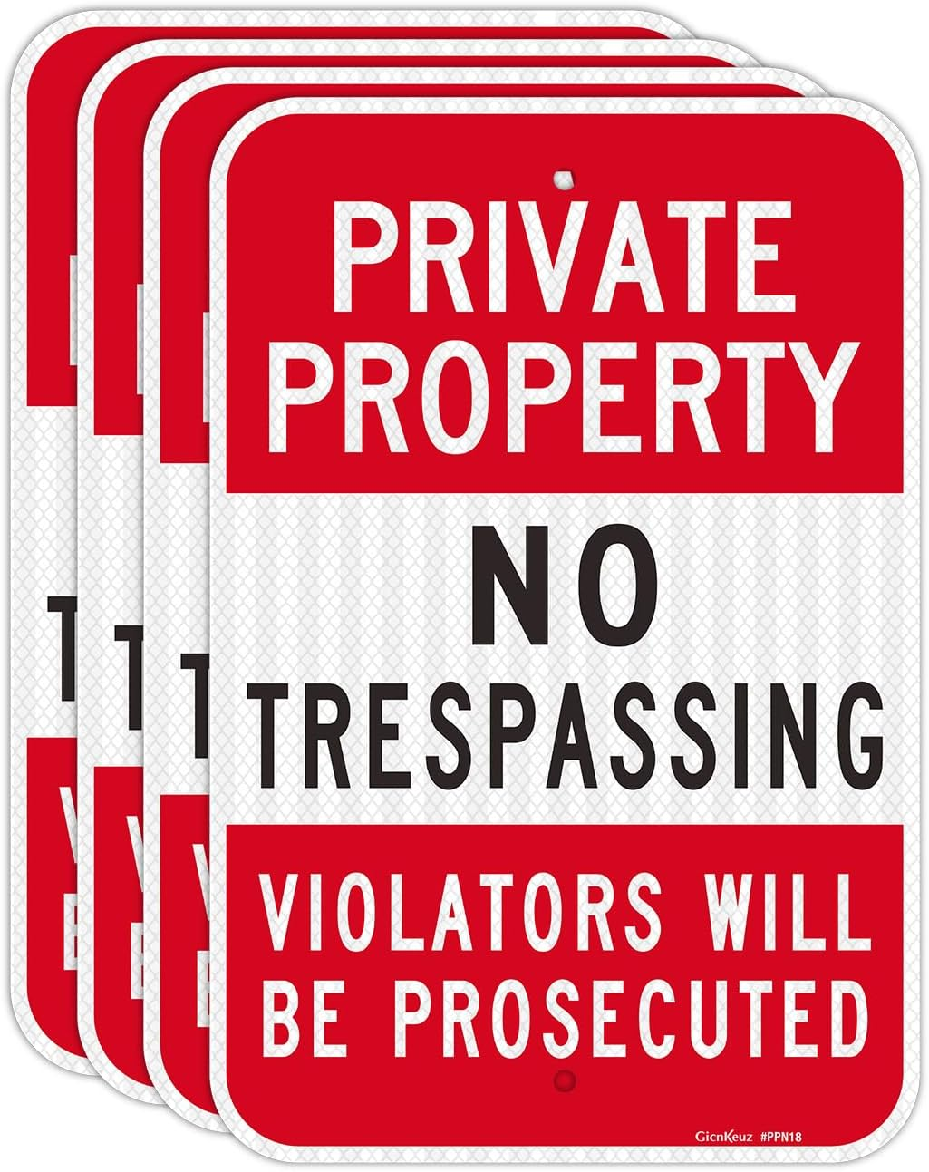 4 Pack Private Property No Trespassing Sign, 18