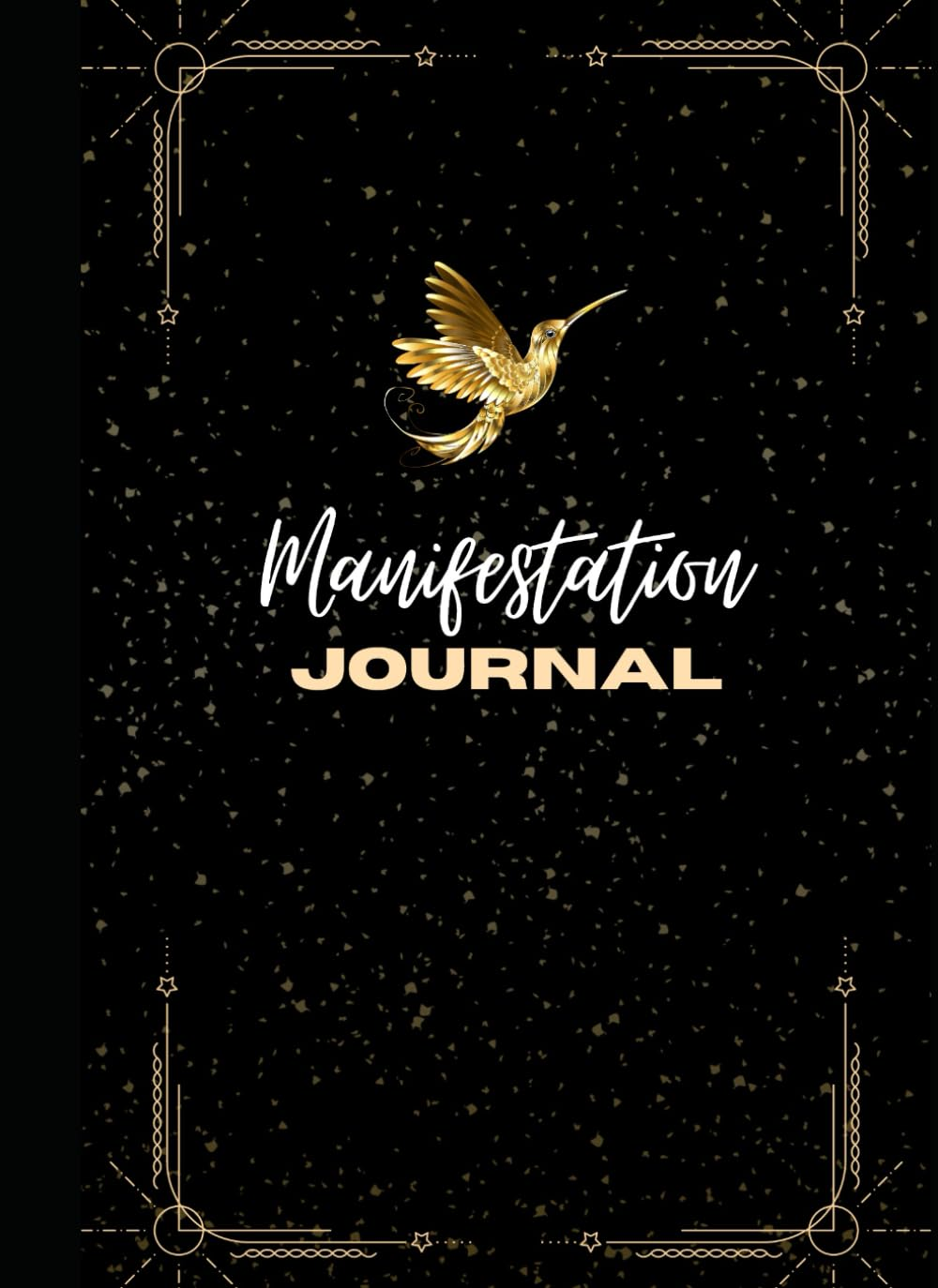 Manifest Your Dreams: Master the Art of Intention and Visualization to Transform Your Life Manifestation Journal