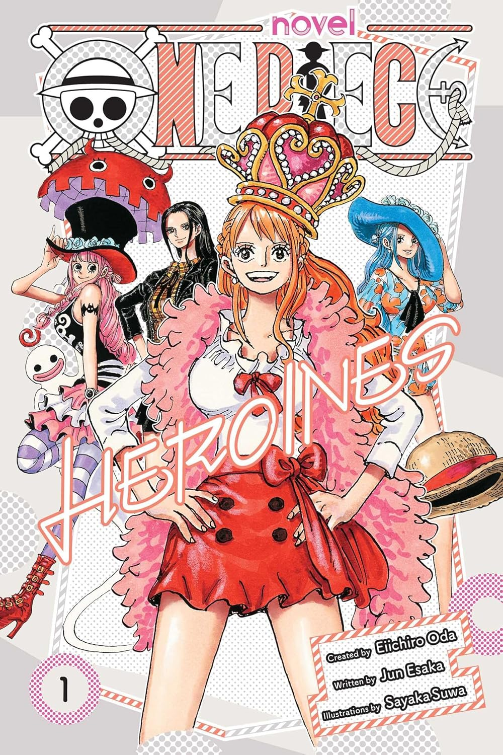 One Piece: Heroines, Vol. 1 (One Piece Novels)