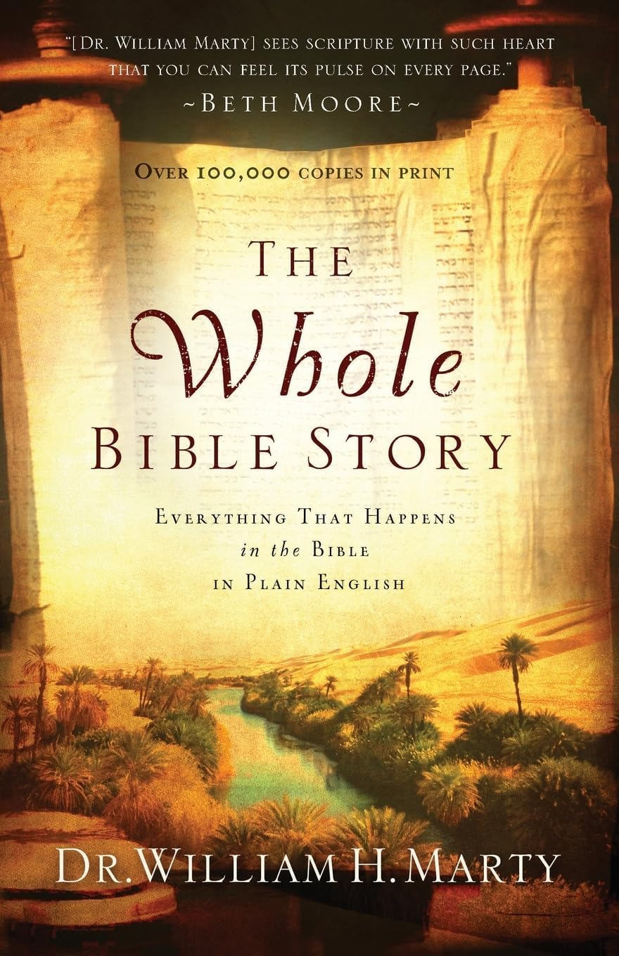 The Whole Bible Story: Everything That Happens in the Bible in Plain English (A Chronological Recap for Understanding the Bible―Stories of the Bible and Bible Study for Adults)