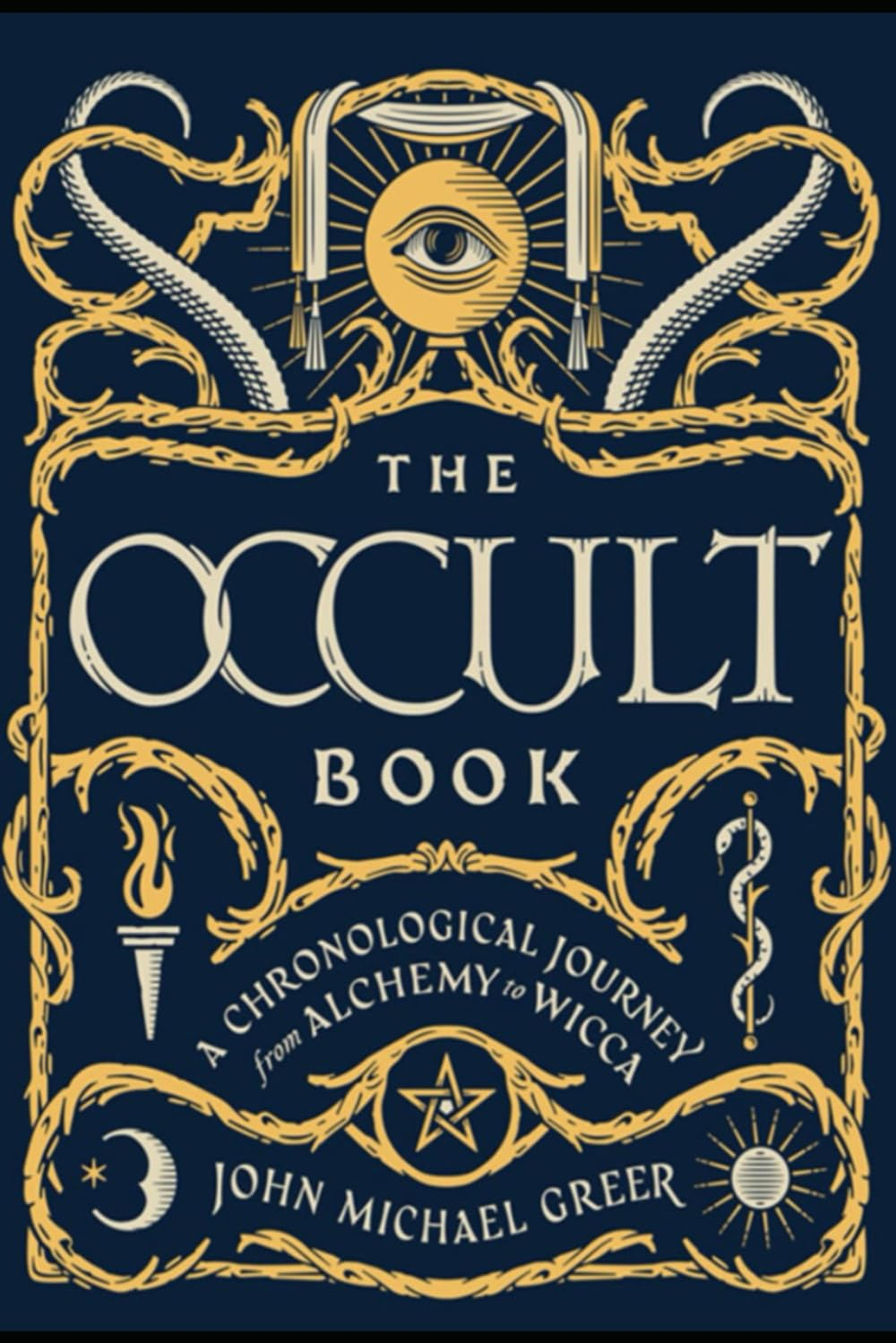 The Occult Book: a Chronological Journey from Alchemy to Wicca