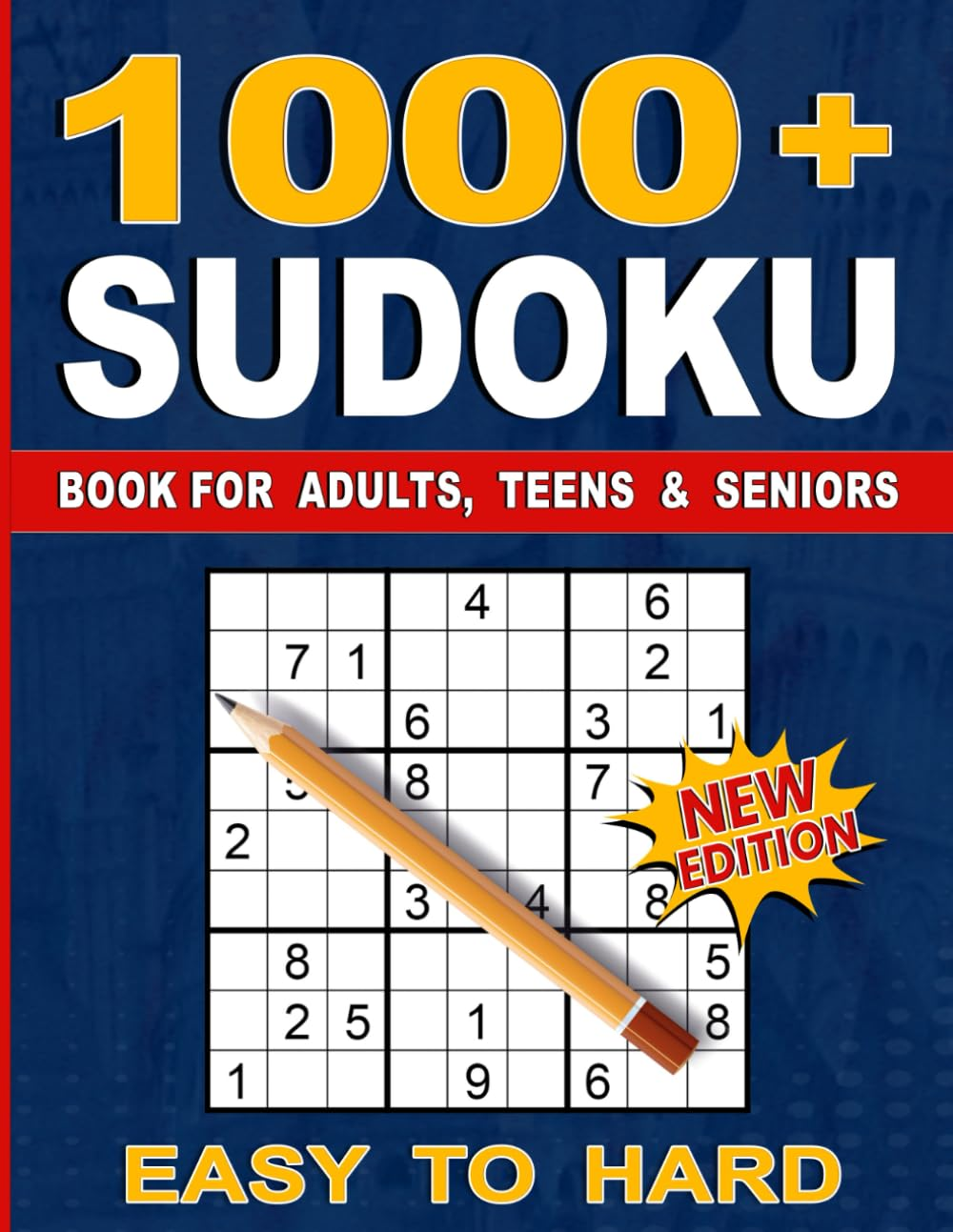 1000+ Sudoku Puzzles for Adults: a Book with More than 1000 Sudoku Puzzles from Easy to Hard for Adults.
