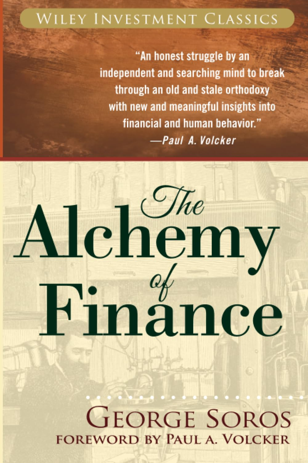 The Alchemy of Finance (Wiley Investment Classics)