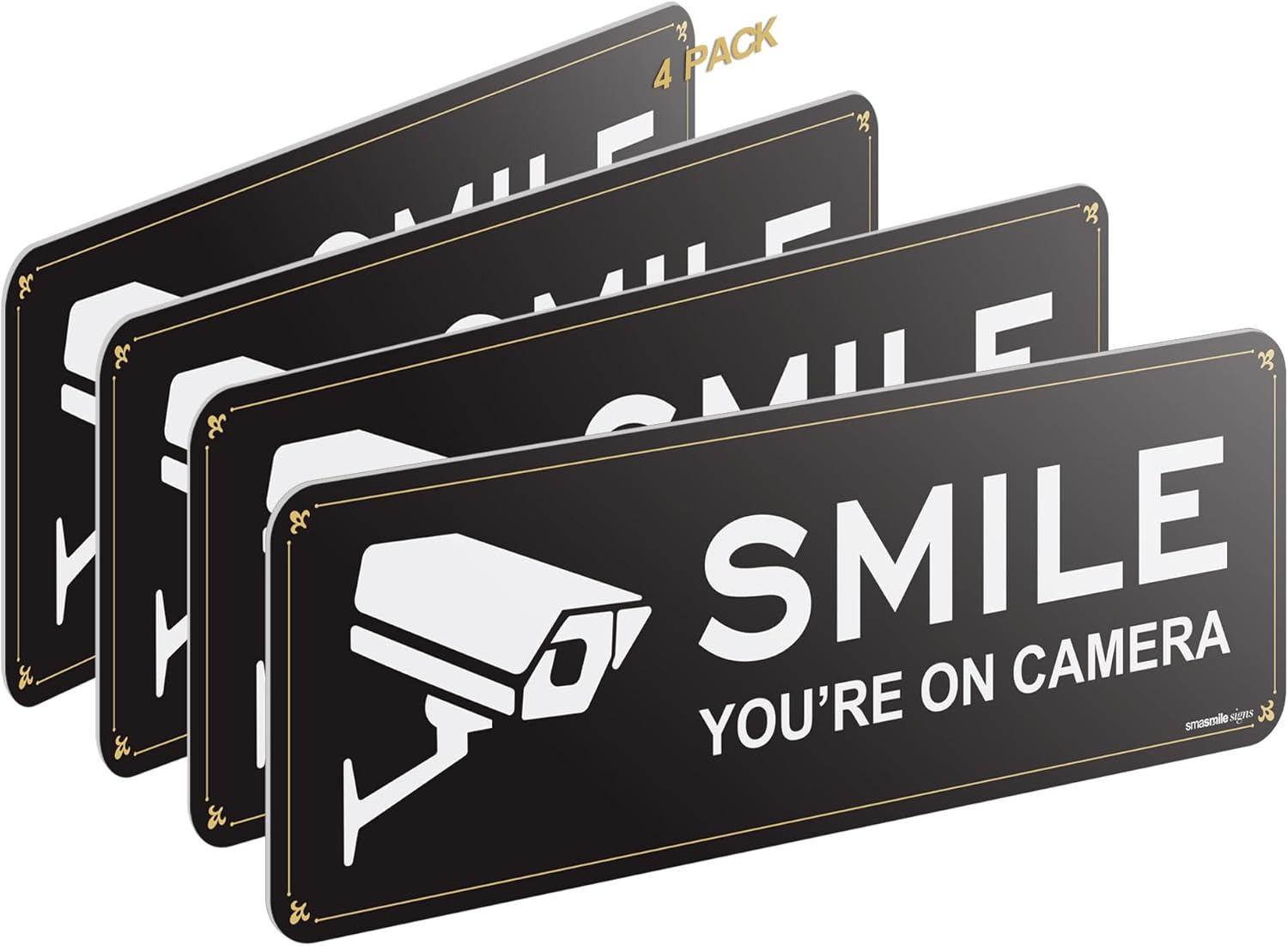 Smile Your on Camera Signs 4 Pack 9