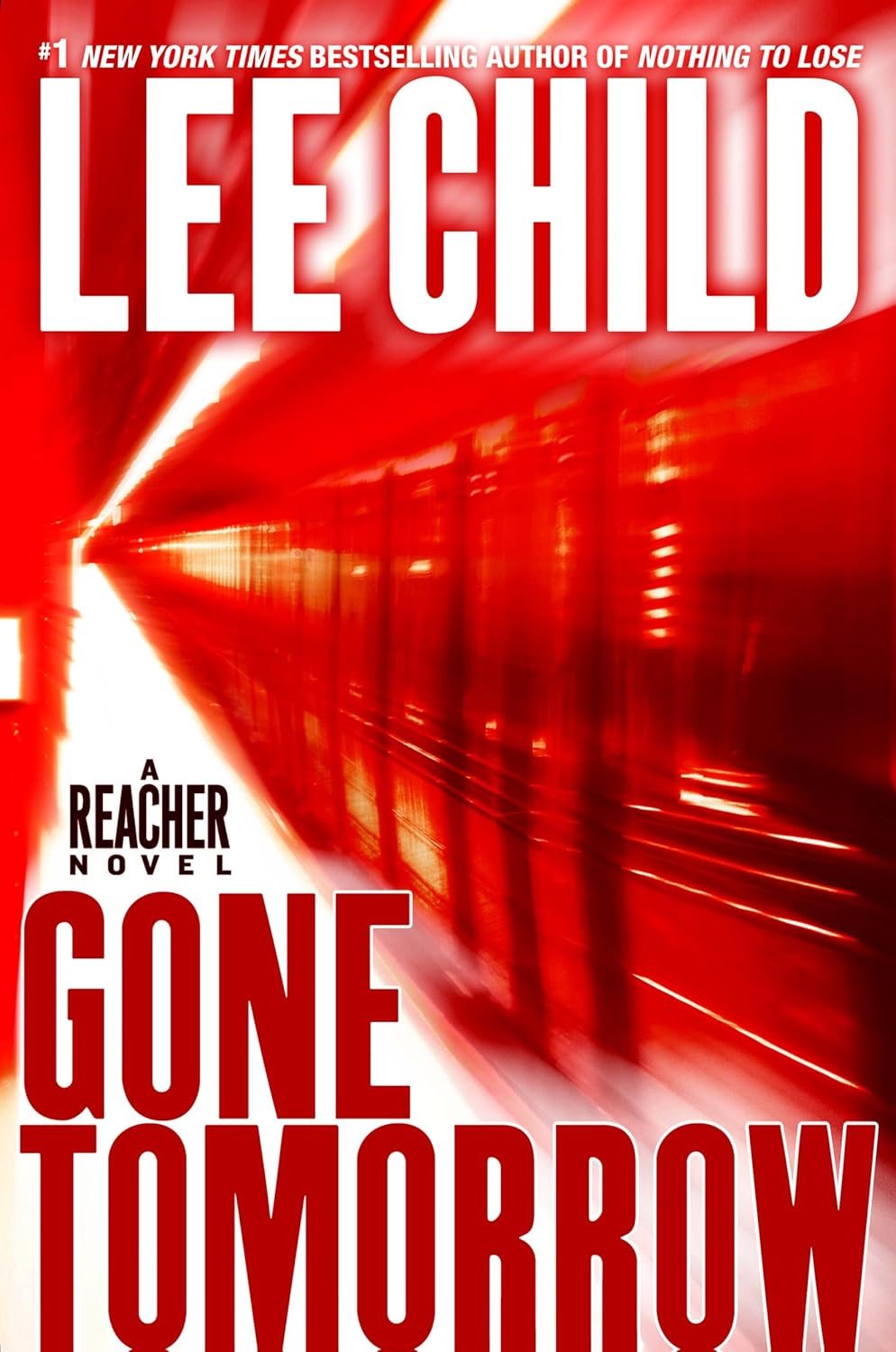 Gone Tomorrow: (Jack Reacher 13) - Picture 3 of 13