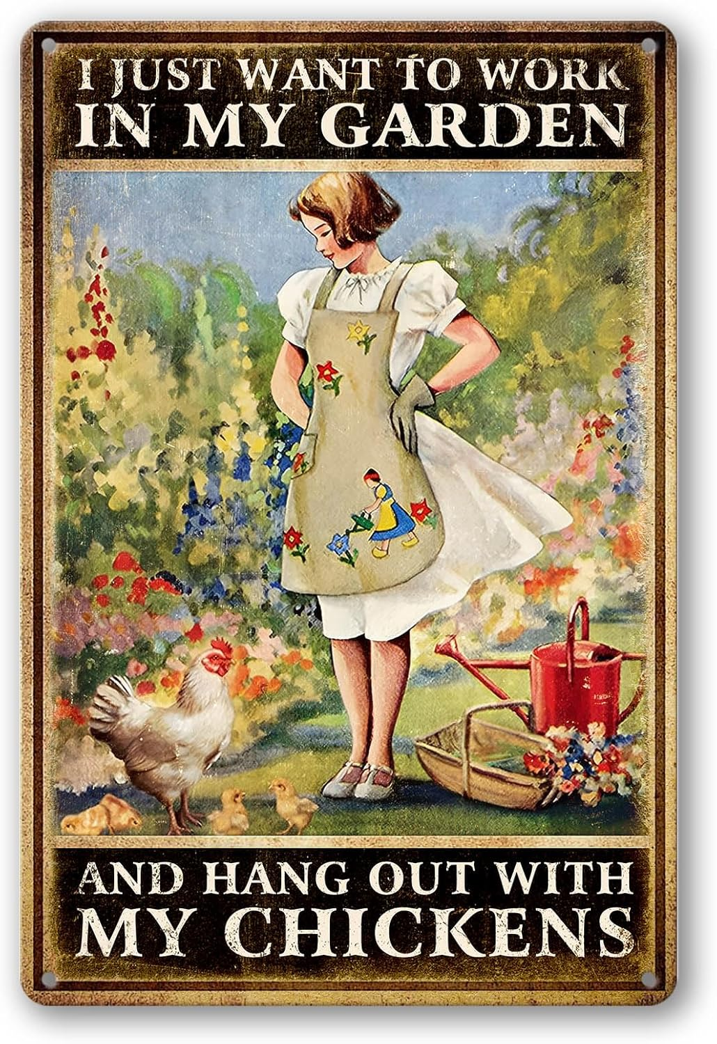 Chicken Signs For Coop Funny Garden Metal Tin Sign Vintage Chicken Sign Decor Farm Signs Outdoor Metal Gardening Girl Poster Tin Sign I Just Want To Work In My Garden And Hang Out With My Chickens