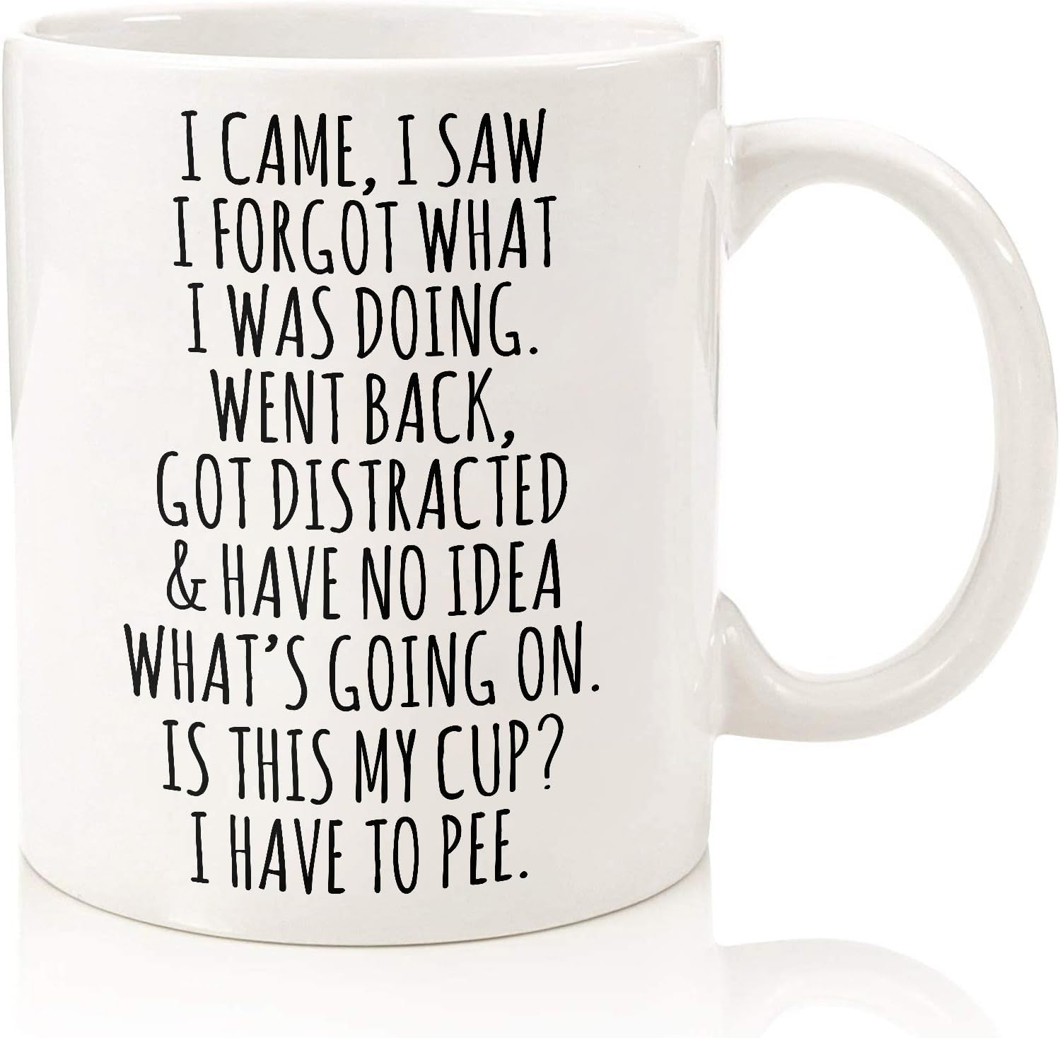 I Came I Saw I Forgot What I Was Doing Funny Coffee Mug 11Oz - Birthday Gifts for Old People Senior Citizens Elderly Grandma Grandpa Mom Dad – Sarcastic Funny Gifts Mothers Day Fathers Day Christmas