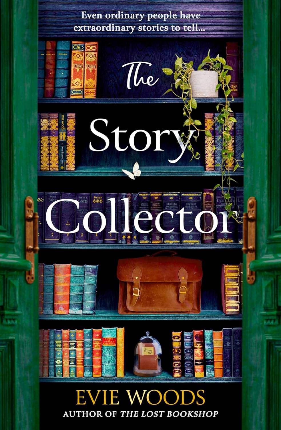 The Story Collector: a New Magical Dual Timeline Romance Novel from the Author of the Smash Hit Bestseller 'The Lost Bookshop'