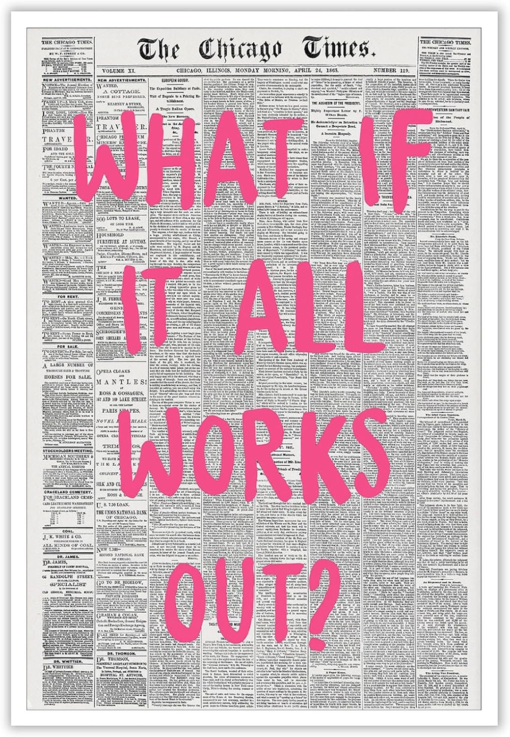 Retro Trendy Newspaper Canvas Wall Art - 'What If All Works Out' Positive Affirmation Quote - Pink Font - Minimalist Home Decor - 12x16in Unframed