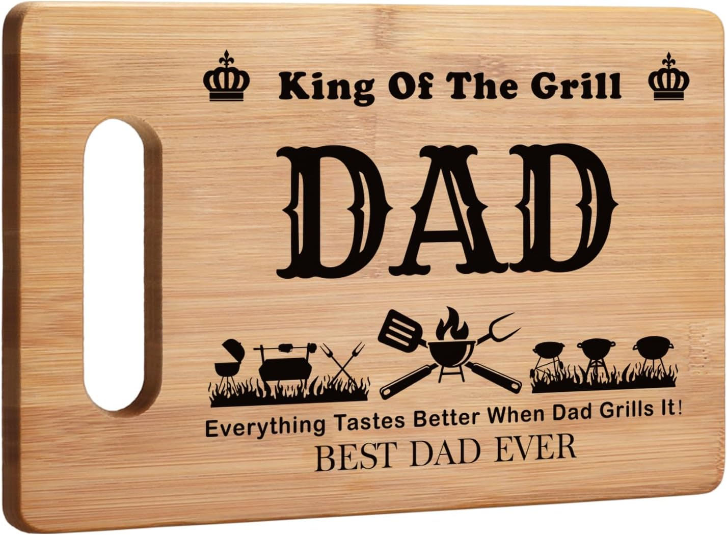 Grill Grilling Gifts for Dad, BBQ Cutting Board, King of the Grill, Father'S Day Gifts for Dad, Best Dad Ever Gift for Father