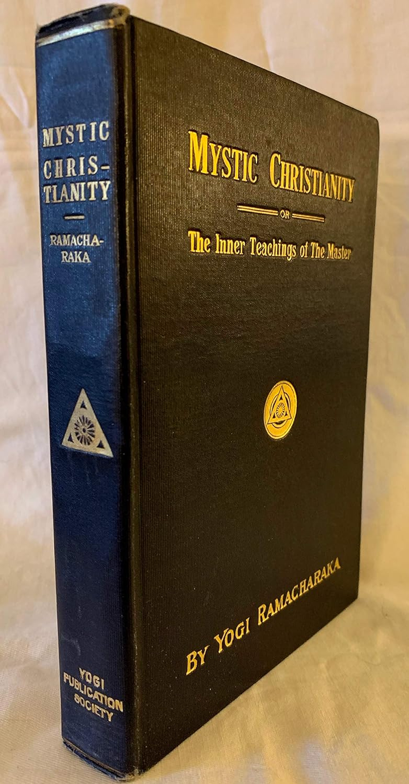 Mystic Christianity: the Inner Teachings of the Master