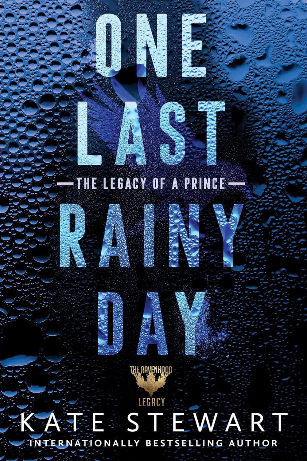 One Last Rainy Day (Ravenhood Legacy)