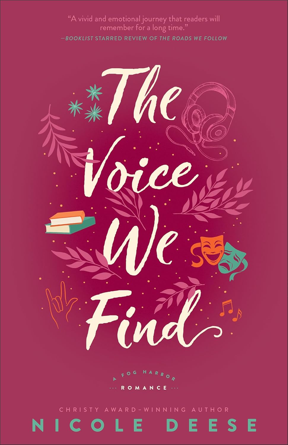 The Voice We Find: (A Book about Books Forced Proximity Contemporary Romance Novel with an Actress Heroine) (A Fog Harbor Romance)