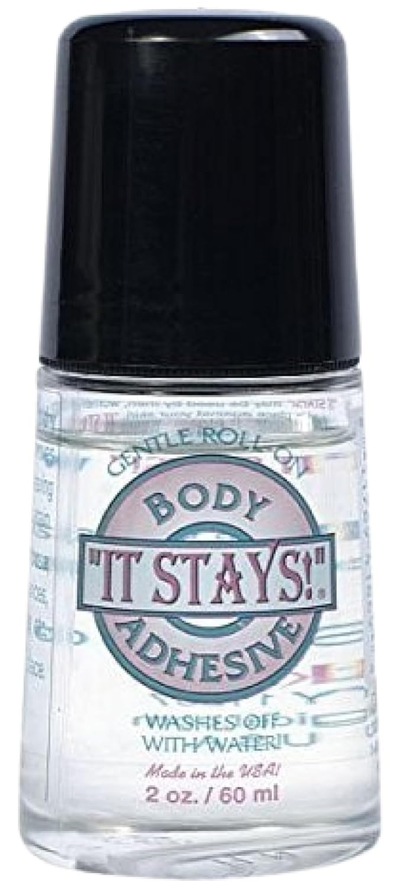- It Stays Roll on Body Adhesive, 2 Fl Oz - Butt Glue for Dancers Roll on - Body Adhesive Glue Applicator for Wigs, Socks, Stockings, Costumes and Clothing - Made in USA