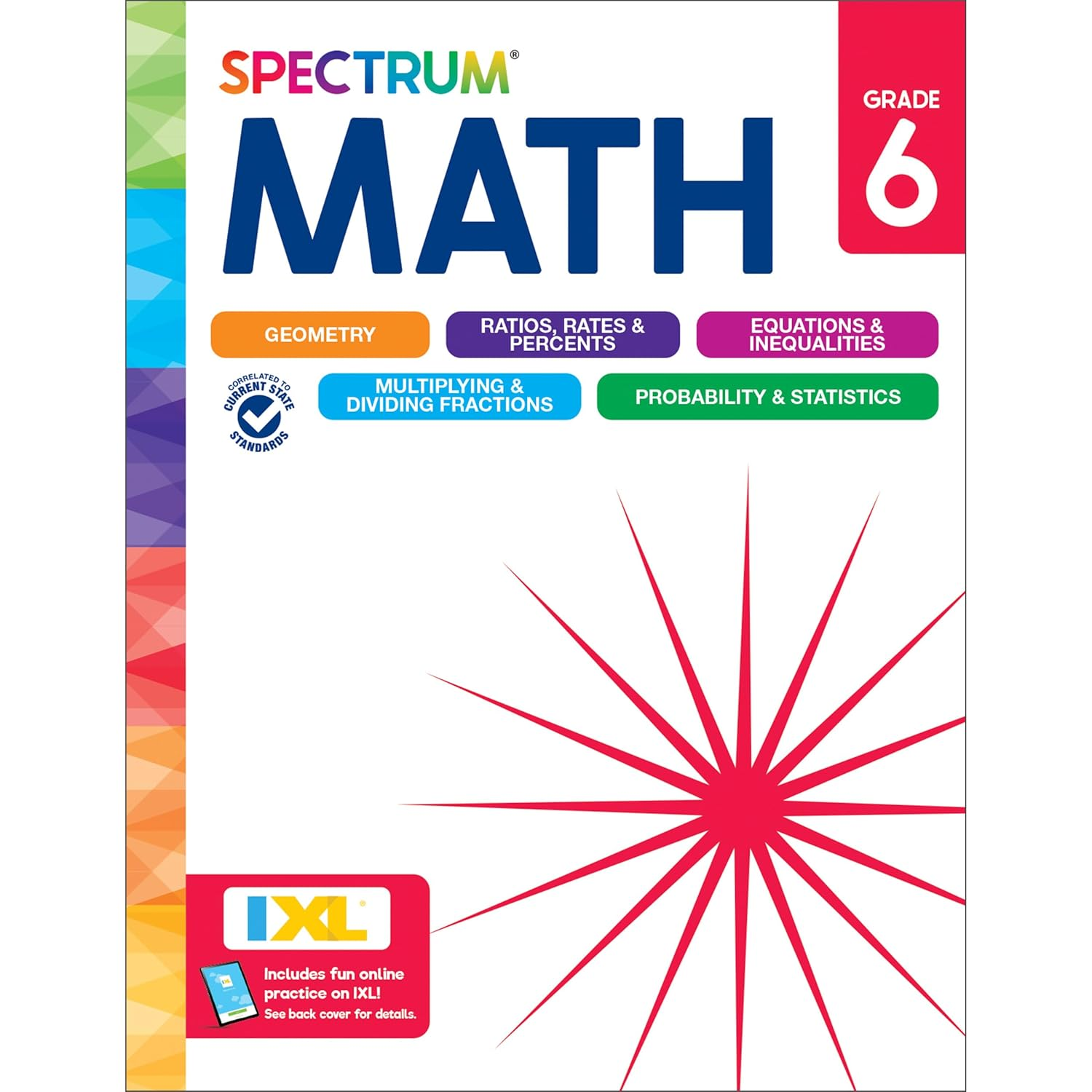 Spectrum 6Th Grade Math Workbook, Activity Book for Kids Ages 11-12, Geometry, Ratio, Mathematics Equations, Multiplication and Division of Fractions, and More, Classroom or Homeschool Curriculum