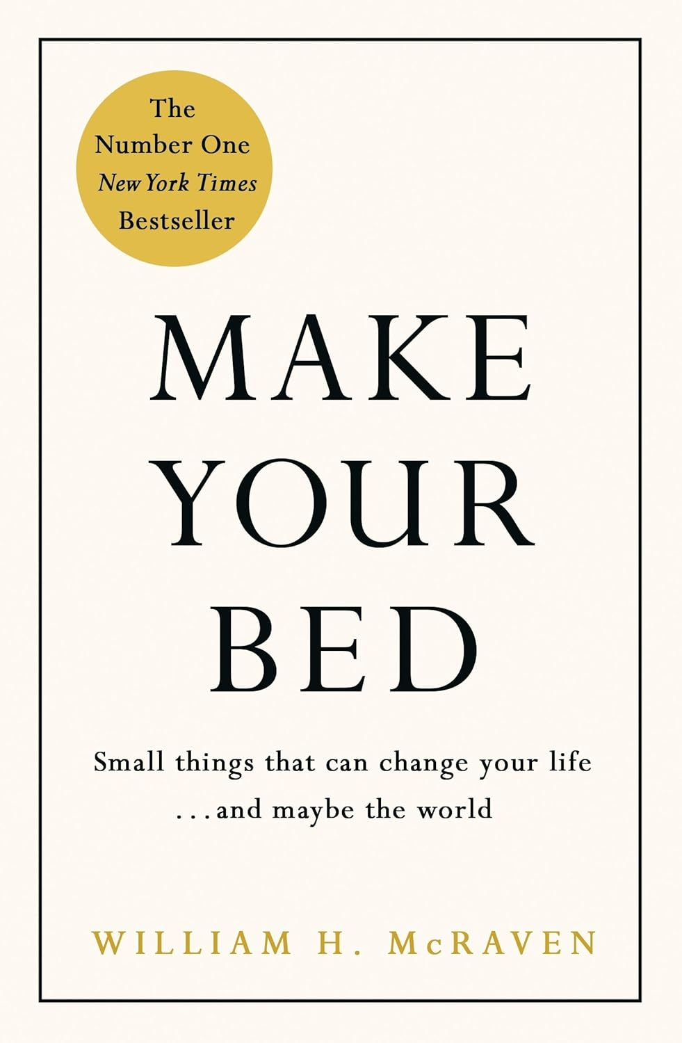 Make Your Bed: Feel Grounded and Think Positive in 10 Simple Steps