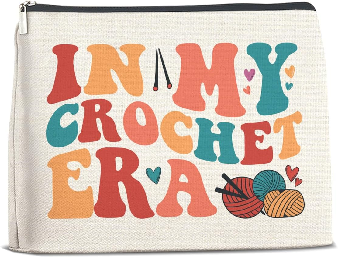 Crochet Gifts Makeup Bag for Women, Gifts for Crocheters, Knitting Gift for Female Knitters In My Crochet Era Cosmetic Bag with Zipper Travel Toiletry Pouch for Purse