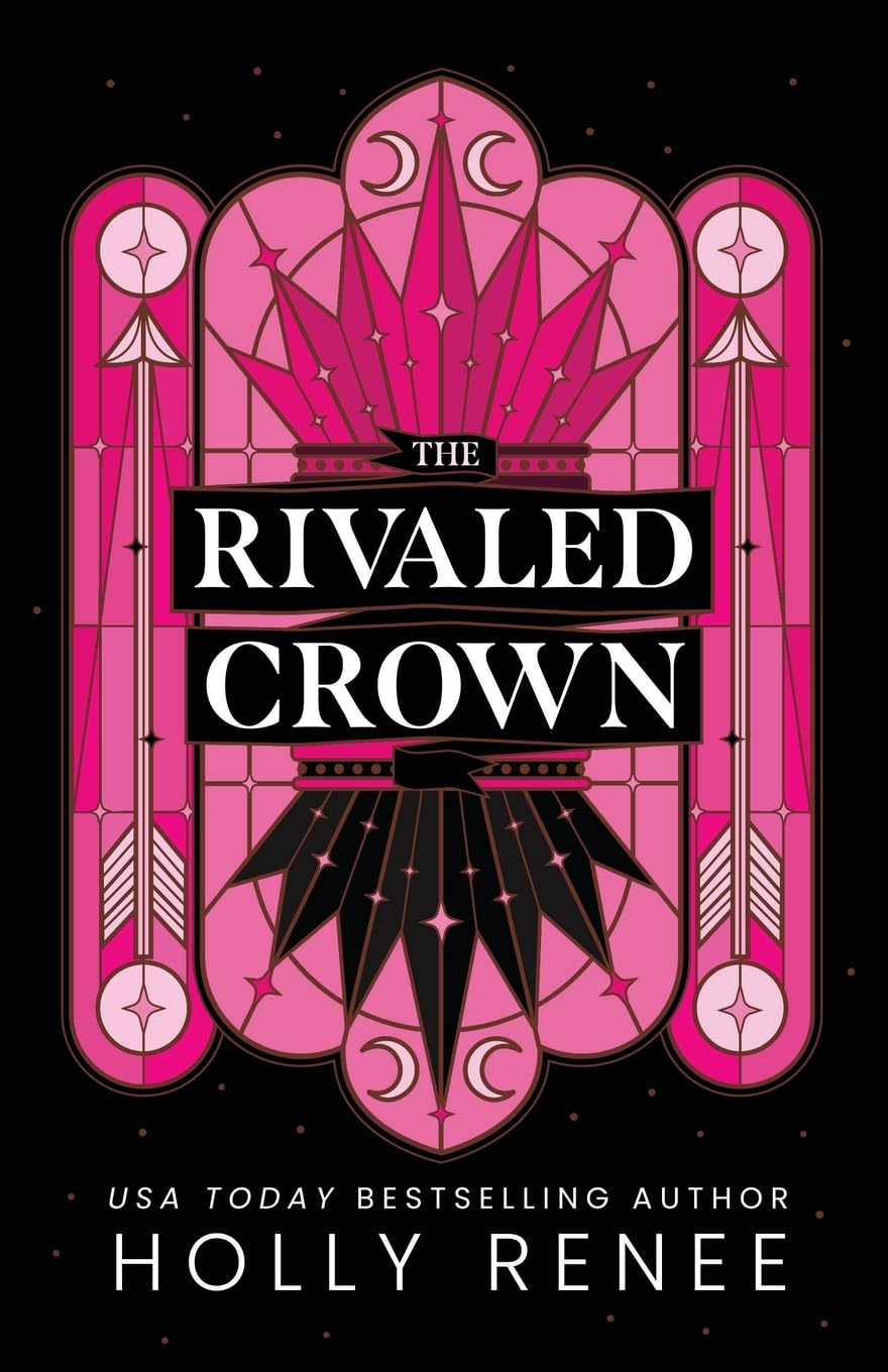 The Rivaled Crown (The Veiled Kingdom Series)