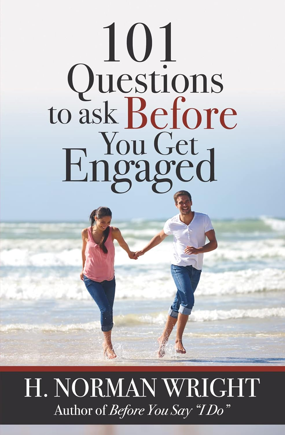 101 Questions to Ask before You Get Engaged