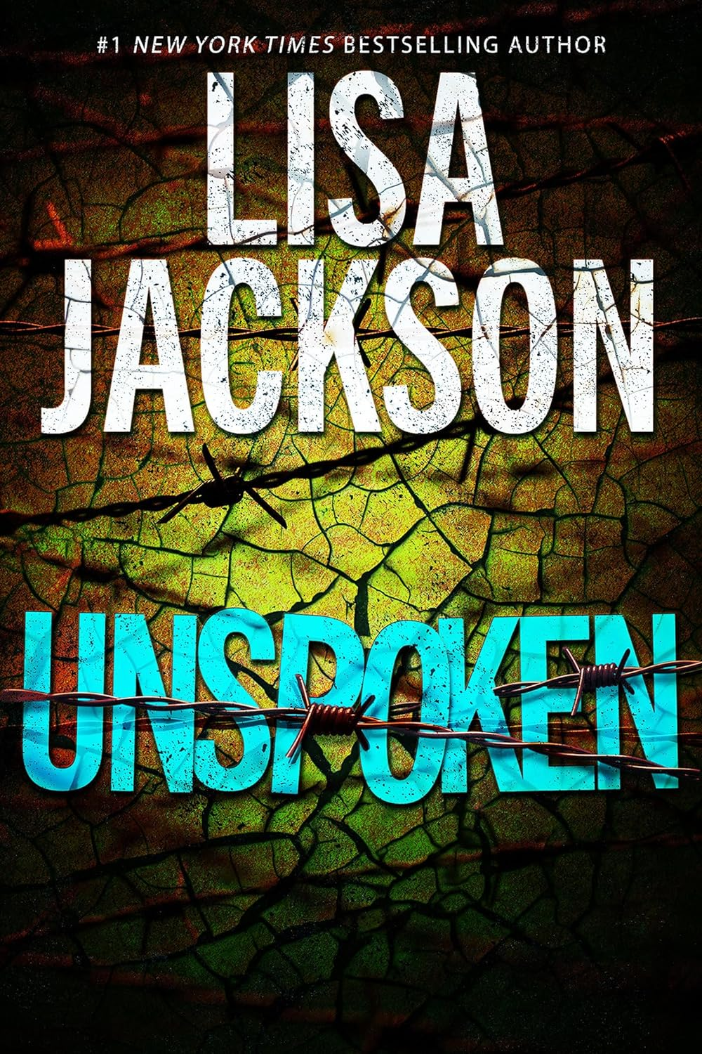 Unspoken: a Riveting Novel of Suspense