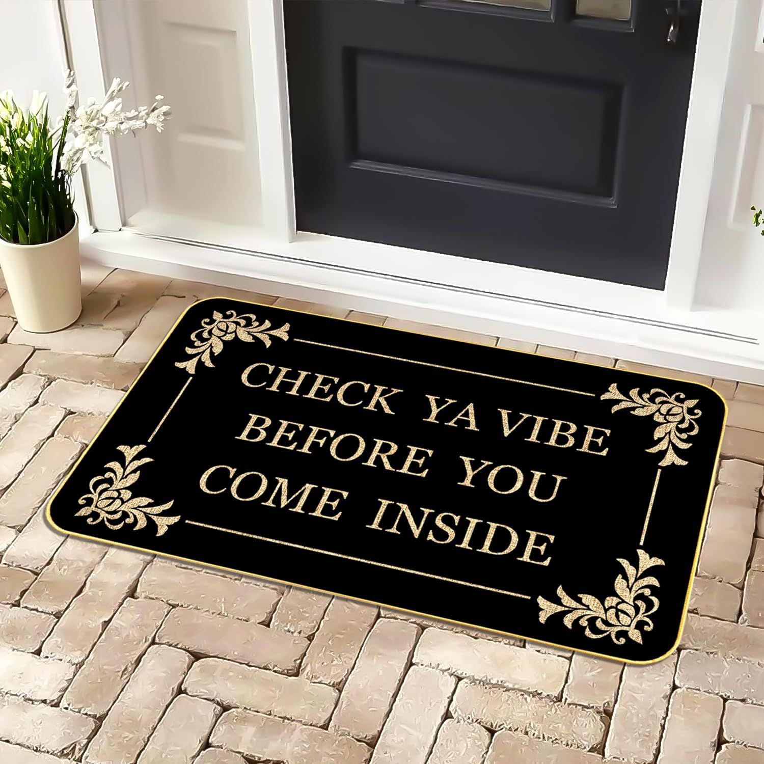 Funny Welcome Mat Check Ya Vibe Before You Come Inside Doormat, 17