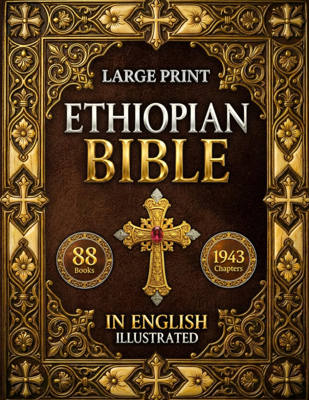 The Ethiopian Bible: the Full Restoration of the Ancient Ethiopian Canon | Includes Henok (1 Enoch), Mets’Hafe Kufale (Jubilees), Meqabyan, Sinodos, Didascalia, and the Complete Tewahedo Scriptures