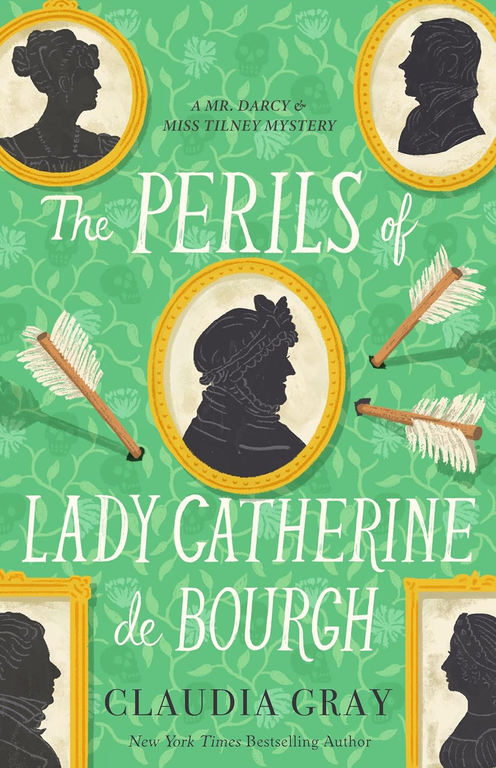 The Perils of Lady Catherine De Bourgh (MR. DARCY & MISS TILNEY MYSTERY)