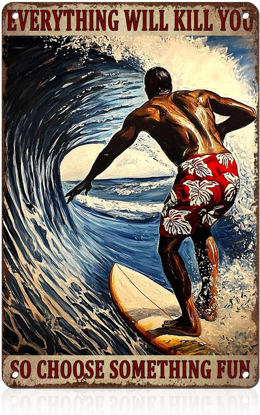Vintage Surf Shack Metal Tin Sign Rustic Wall Decor Choose Something Fun Retro Iron Poster for Coastal Room 8X12Inch
