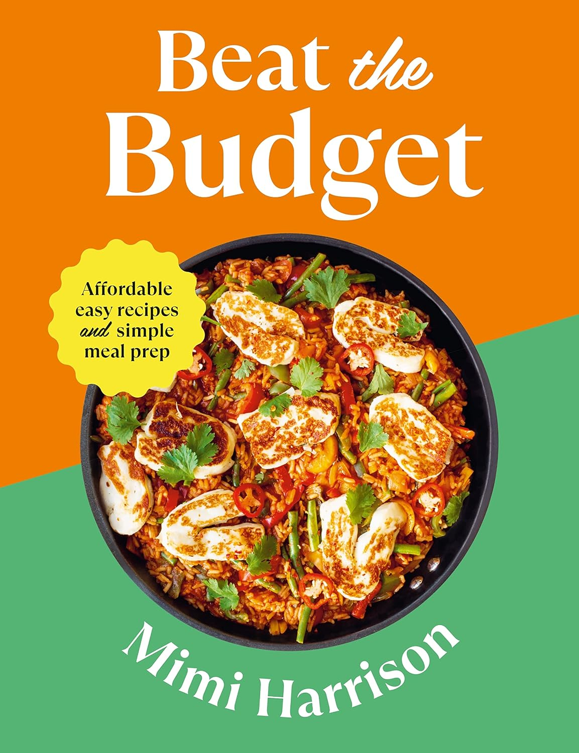 Beat the Budget: Affordable Easy Recipes and Simple Meal Prep. £1.25 per Portion the new