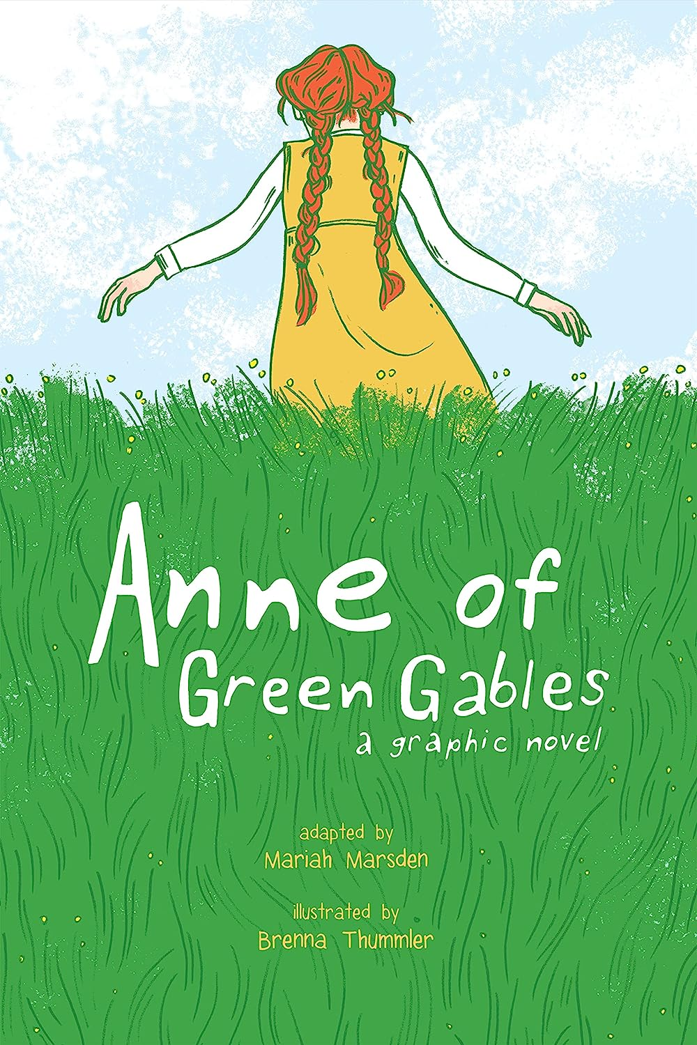 Anne of Green Gables: a Graphic Novel