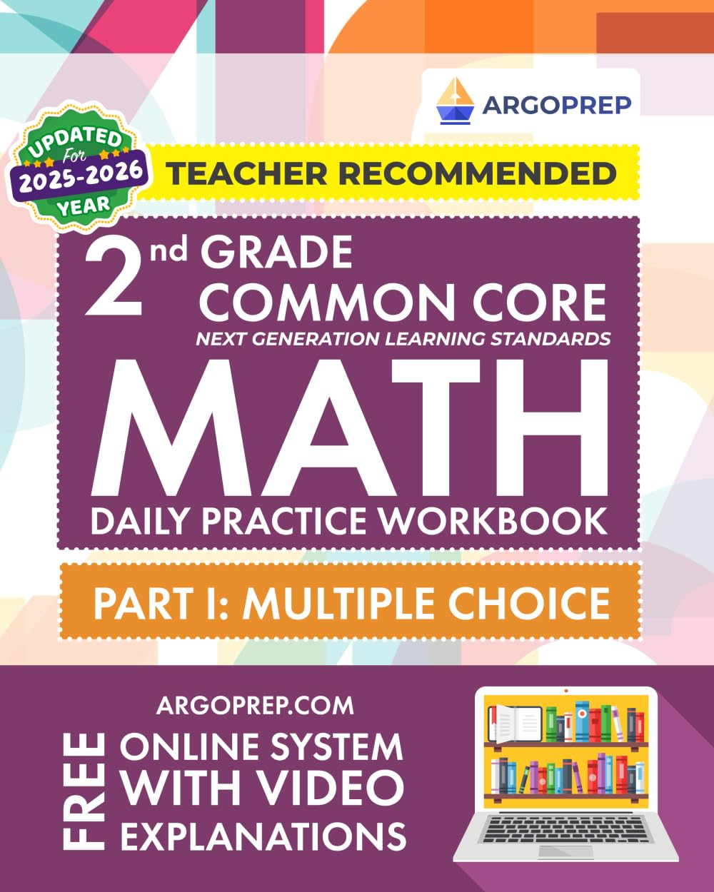 2Nd Grade Common Core Math: Daily Practice Workbook - Part I: Multiple Choice | 1000+ Practice Questions and Video Explanations | Argo Brothers (Next Generation Learning Standards Aligned (NGSS))