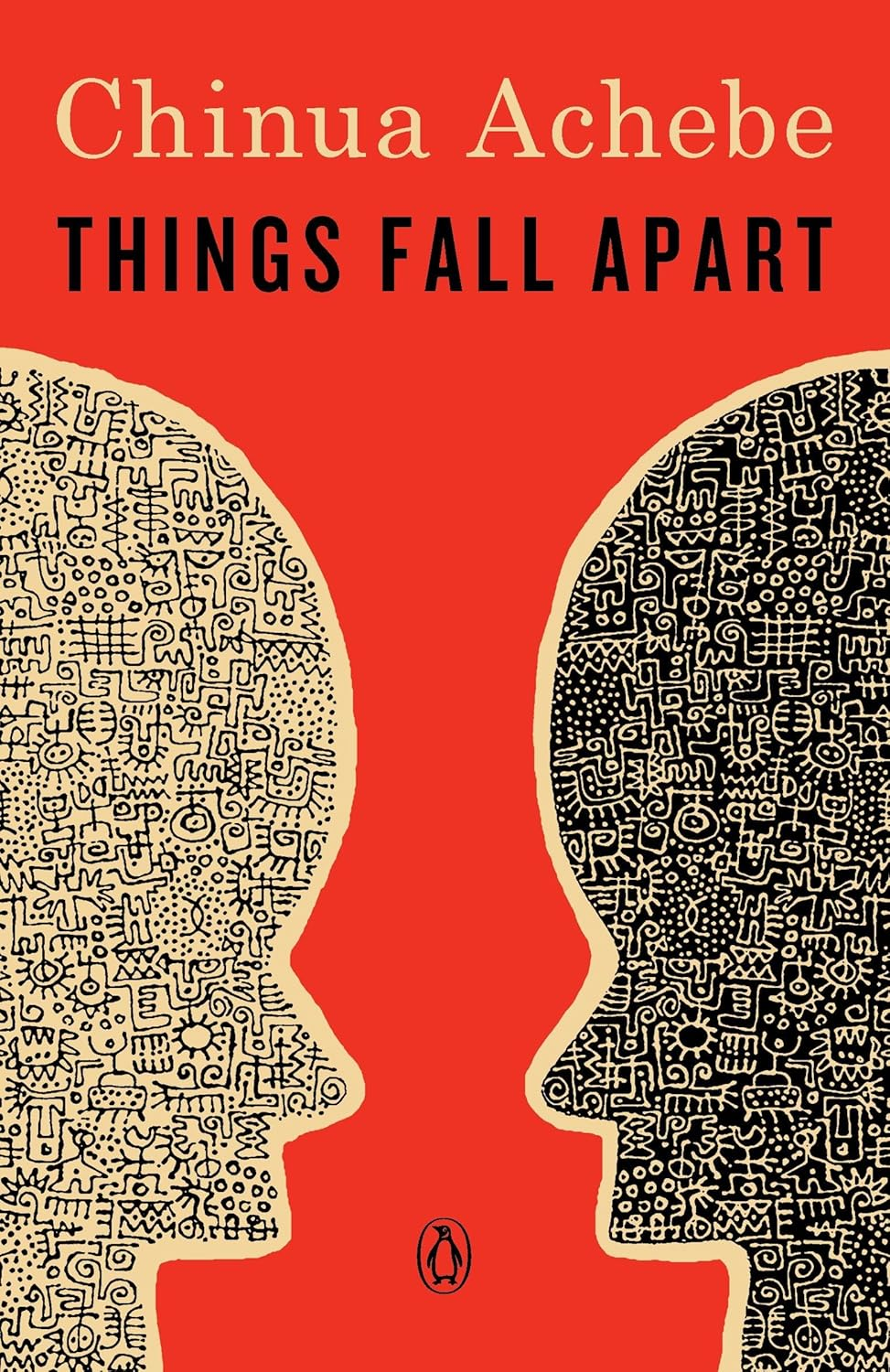 Things Fall Apart: a Novel (African Trilogy)