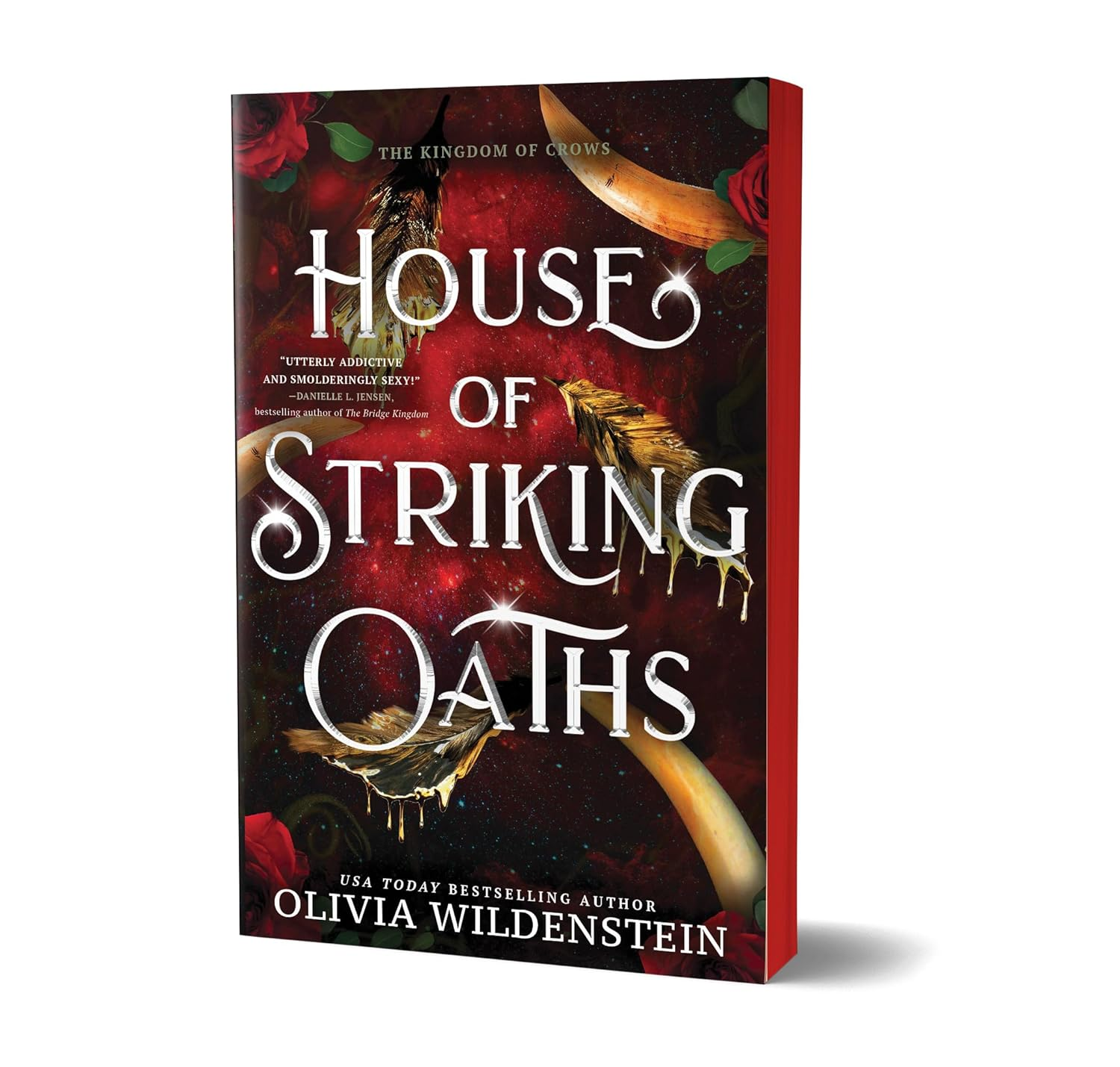 House of Striking Oaths (Deluxe Edition) (The Kingdom of Crows, 3)