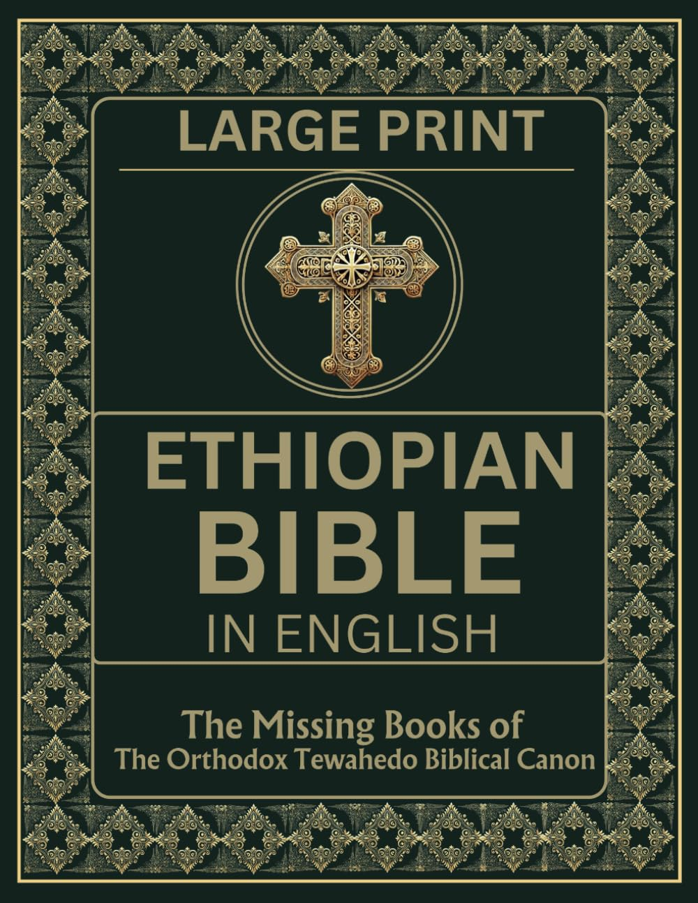 Ethiopian Bible in English Large Print: The Missing Books of the Orthodox...