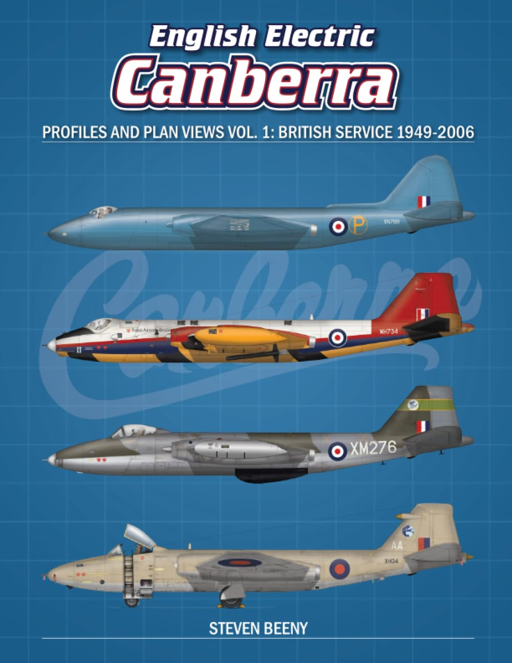 English Electric Canberra Profiles and Plan Views Vol. 1: British Service 1949-2006 (Canberra Profiles Series)