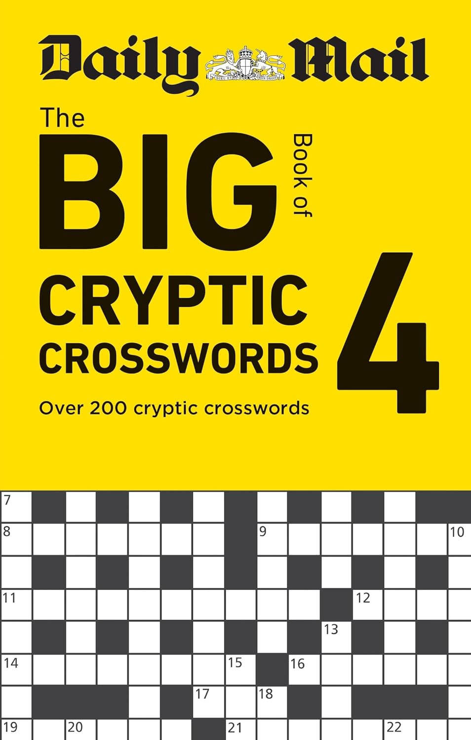 Daily Mail Big Book of Cryptic Crosswords Volume 4: over 200 Cryptic Crosswords (The Daily Mail Puzzle Books)